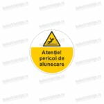 semn atentie pericol de alunecare