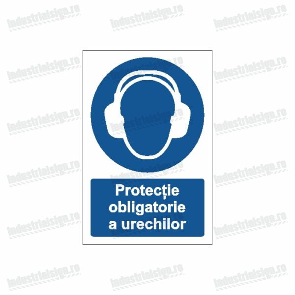 semn protectie obligatorie a urechilor