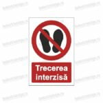 semn trecerea interzisa