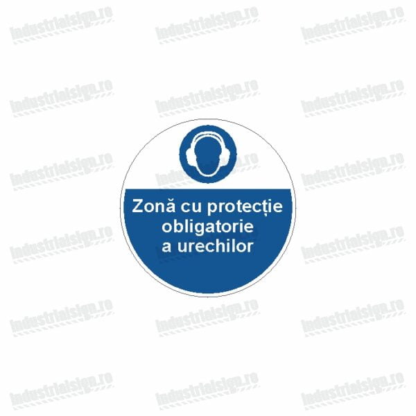 semn zona cu protectie obligatorie a urechilor